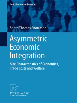 cover image of Asymmetric Economic Integration